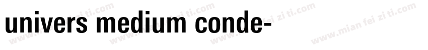 univers medium conde字体转换